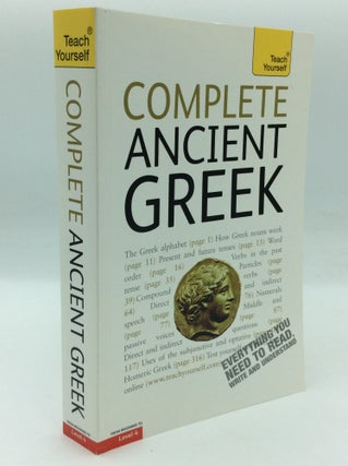 Item #195824 COMPLETE ANCIENT GREEK. Gavin Betts, Alan Henry