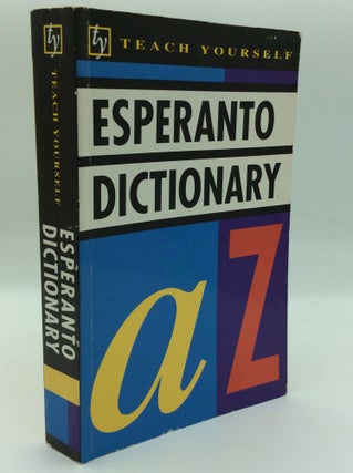 Item #195825 CONCISE ESPERANTO AND ENGLISH DICTIONARY: Esperanto-English/English-Esperanto. J C....