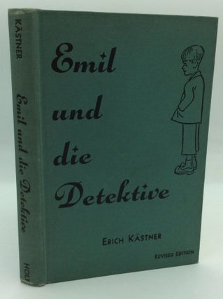 Item #195861 EMIL UND DIE DETEKTIVE. Erich Kastner, Lilian L. Stroebe, Ruth J. Hofrichter
