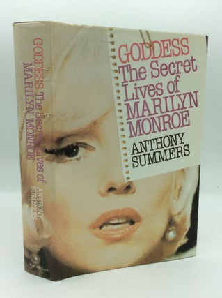 Item #195872 GODDESS: The Secret Lives of Marilyn Monroe. Anthony Summers