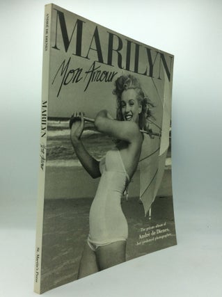Item #195878 MARILYN MON AMOUR: The Private Album of Andre de Dienes, Her Preferred Photographer....