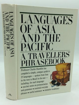 Item #195890 LANGUAGES OF ASIA AND THE PACIFIC: A Travellers' Phrasebook. Charles Hamblin