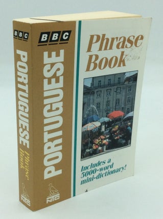 Item #195906 BBC PORTUGUESE PHRASE BOOK. Alan Freeland