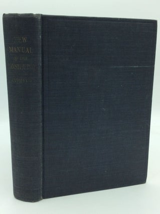 Item #195959 MANUAL OF THE CONSTITUTION OF THE UNITED STATES. Israel Ward Andrews