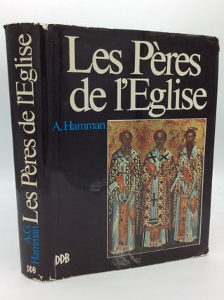 Item #196177 LES PERES DE L'EGLISE. A. Hamman