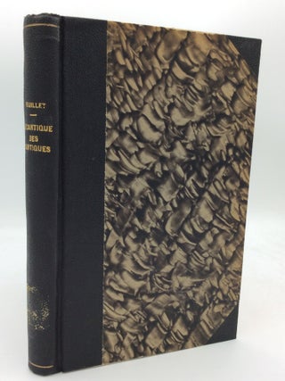 Item #196247 LE CANTIQUE DES CANTIQUES: Etude de Theologie Biblique et Reflexions sur une Methode...