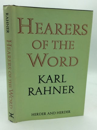 Item #196299 HEARERS OF THE WORD. Karl Rahner
