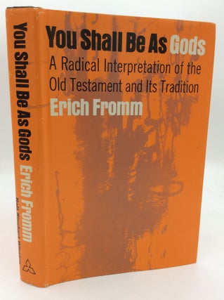 Item #196309 YOU SHALL BE AS GODS: A Radical Interpretation of the Old Testament and Its...