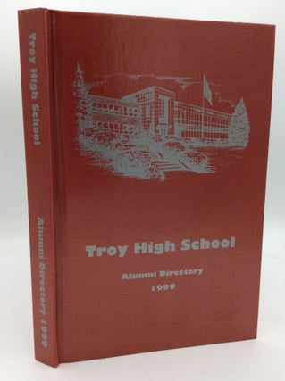 Item #196330 TROY HIGH SCHOOL ALUMNI DIRECTORY 1999. Troy High School