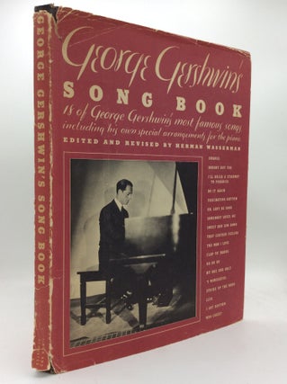Item #196338 GEORGE GERSHWIN'S SONG-BOOK. ed Herman Wasserman