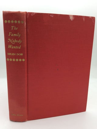 Item #196379 THE FAMILY NOBODY WANTED. Helen Doss