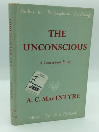 Item #196402 THE UNCONSCIOUS: A Conceptual Analysis. A C. MacIntyre