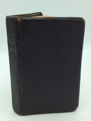 Item #196436 THE FOLLOWING OF CHRIST in Four Books. Thomas A. Kempis