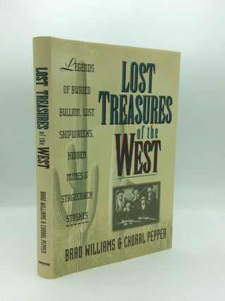Item #196445 LOST TREASURES OF THE WEST. Brad Williams, Choral Pepper