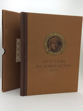 Item #196474 FIFTY YEARS OF APPRECIATION 1895-1945: A Record of Our Progress during the Past Half...