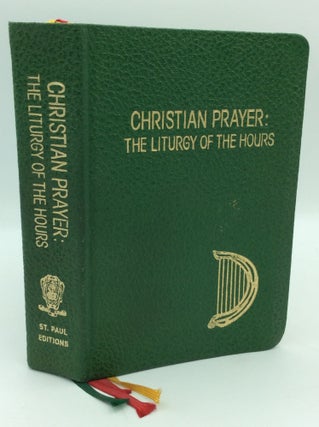Item #196638 CHRISTIAN PRAYER: The Liturgy of the Hours. International Commission on English in...