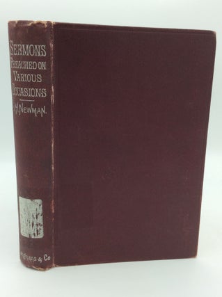 Item #196949 SERMONS PREACHED ON VARIOUS OCCASIONS. John Henry Cardinal Newman