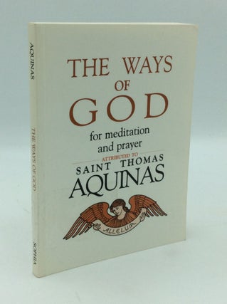 Item #197081 THE WAYS OF GOD for Meditation and Prayer. St. Thomas Aquinas