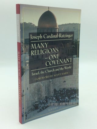 Item #197083 MANY RELIGIONS - ONE COVENANT: Israel, the Church, and the World. Joseph Cardinal...