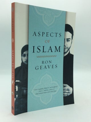 Item #197116 ASPECTS OF ISLAM. Ron Geaves