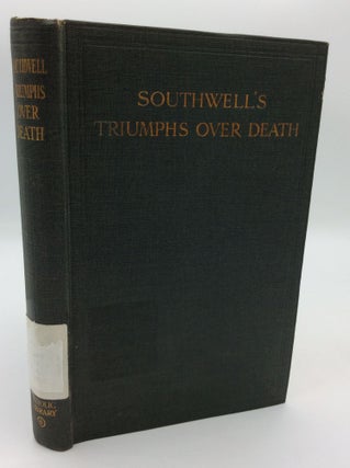 Item #197142 THE TRIUMPHS OVER DEATH. Robert Southwell