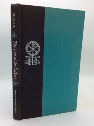 Item #197770 THE LAST OF THE FATHERS: Saint Bernard of Clairvaux and the Encyclical Letter,...