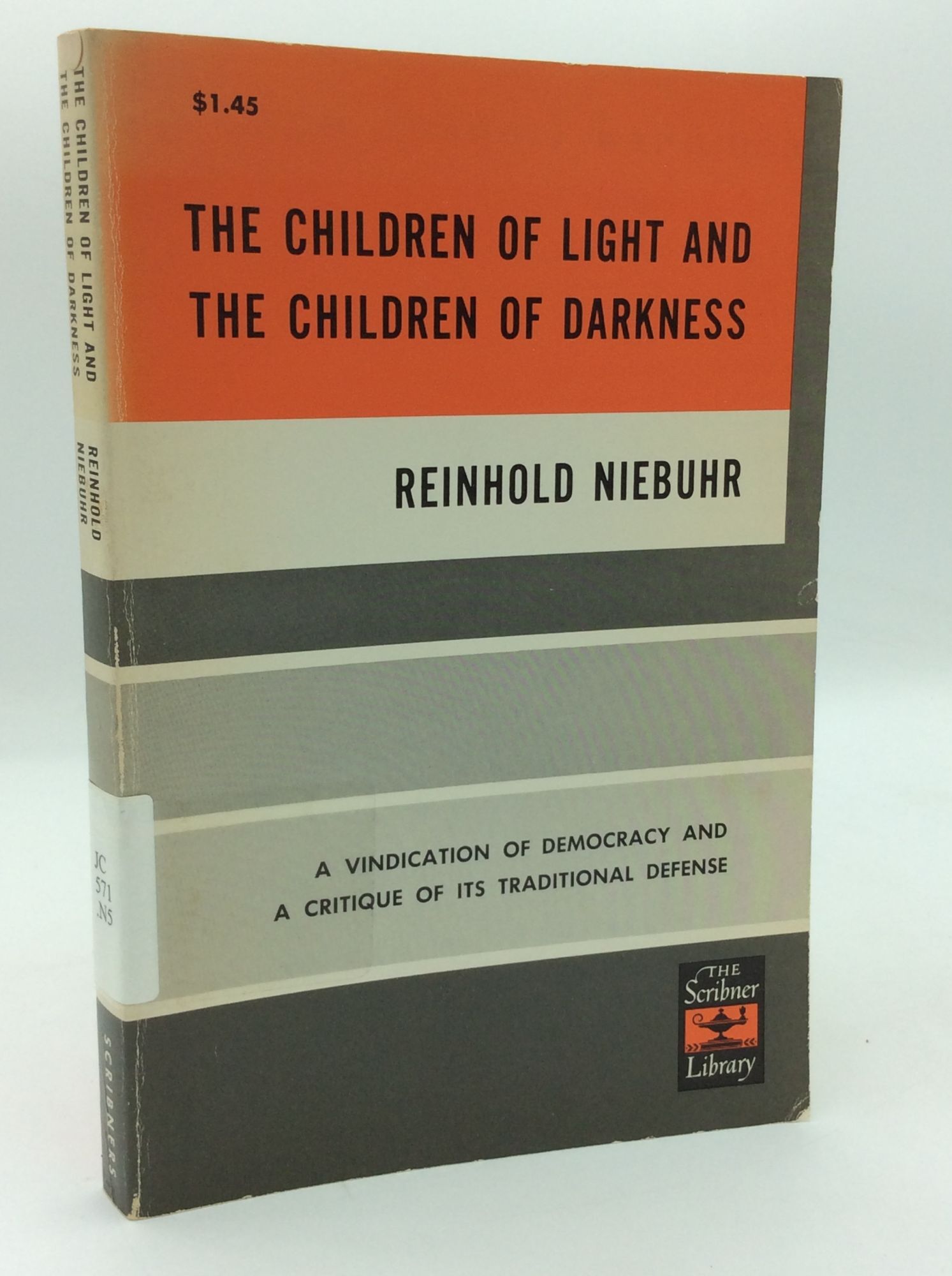 THE CHILDREN OF LIGHT AND THE CHILDREN OF DARKNESS: A Vindication