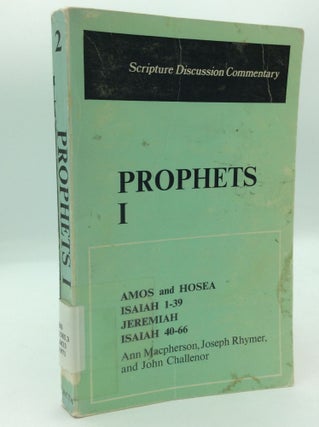 Item #197938 PROPHETS I. Joseph Rhymer Ann MacPherson, John Challenor