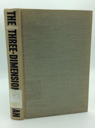 Item #198060 THE THREE-DIMENSIONAL MAN. A M. Sullivan
