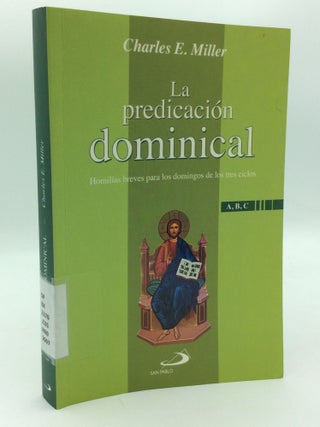 Item #199063 LA PREDICACION DOMINICAL: Homilias Breves para los Domingos de los Tres Ciclos "A,...