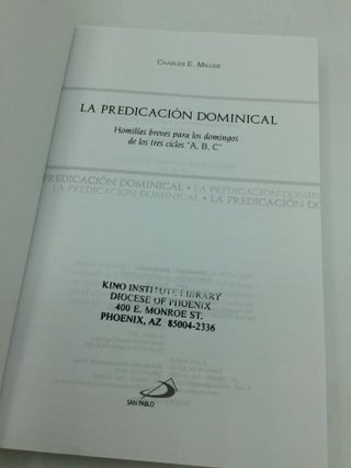 LA PREDICACION DOMINICAL: Homilias Breves para los Domingos de los Tres Ciclos "A, B, C"