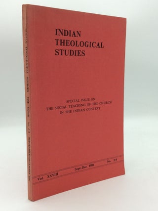 Item #199209 INDIAN THEOLOGICAL STUDIES, Sept.-Dec. 1991: Special Issue on the Social Teaching of...