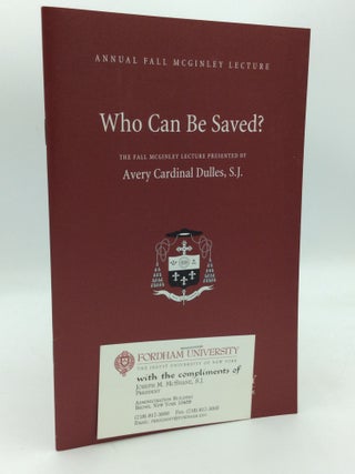 Item #199258 WHO CAN BE SAVED? Avery Cardinal Dulles