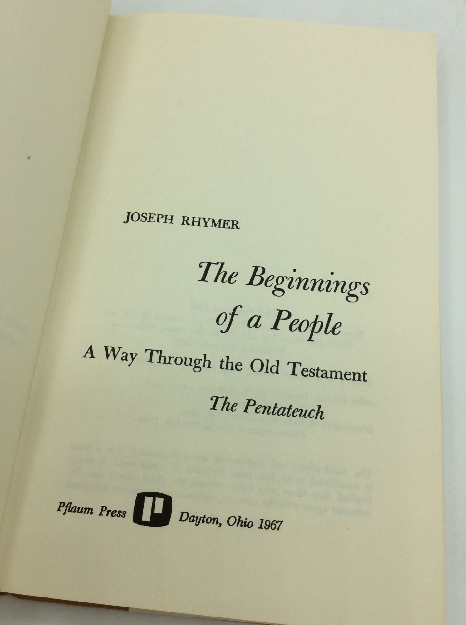 THE BEGINNINGS OF A PEOPLE: A Way Through the Old Testament; The ...