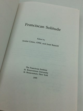 FRANCISCAN SOLITUDE