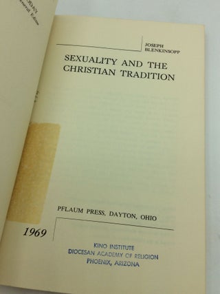 SEXUALITY AND THE CHRISTIAN TRADITION