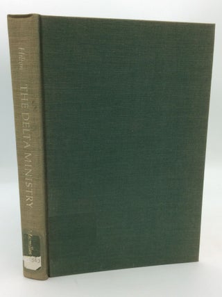 Item #199597 THE DELTA MINISTRY. Bruce Hilton