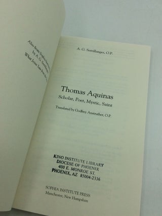 THOMAS AQUINAS: Scholar, Poet, Mystic, Saint