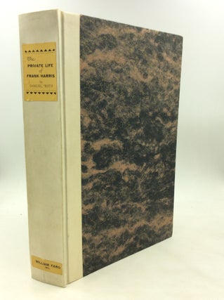 Item #200011 THE PRIVATE LIFE OF FRANK HARRIS. Samuel Roth