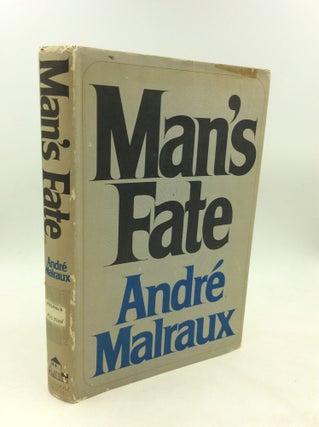 Item #200154 MAN'S FATE. Andre Malraux