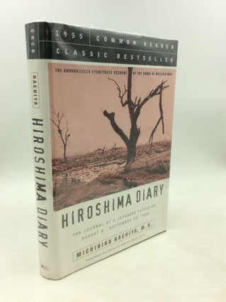 Item #200351 HIROSHIMA DIARY: The Journal of a Japanese Physician August 6 - September 30, 1945....