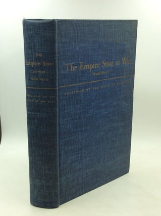 Item #200359 THE EMPIRE STATE AT WAR: World War II. for the New York State War Council Karl Drew...