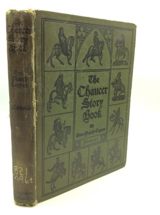 Item #200613 THE CHAUCER STORY BOOK. Eva March Tappan