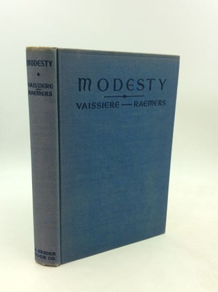 Item #200680 MODESTY: A Psychological Study of Its Instinctive Character. J. de la Vaissiere