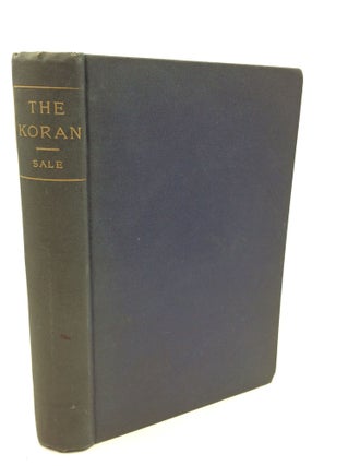 Item #200699 THE KORAN: Commonly Called the Alkoran of Mohammed Translated into English from the...