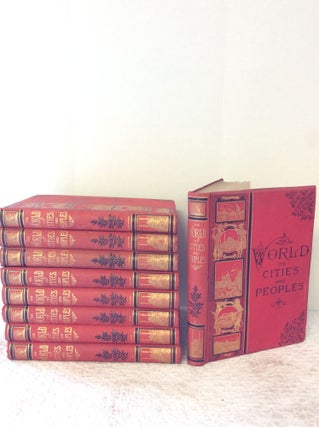 Item #200946 THE WORLD, ITS CITIES AND PEOPLES (9-volume set