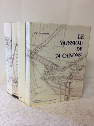 Item #200951 LE VAISSEAU DE 74 CANONS: Traite Pratique d'Art Naval; Construction du Vaisseau....