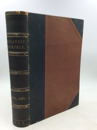 Item #200985 THE ATLANTIC MONTHLY: A Magazine of Literature, Science, Art, and Politics, Volume...