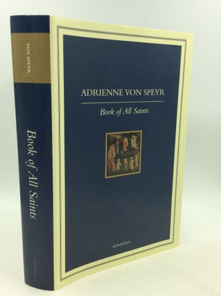 Item #201060 THE BOOK OF ALL SAINTS, Part One. Adrienne von Speyr