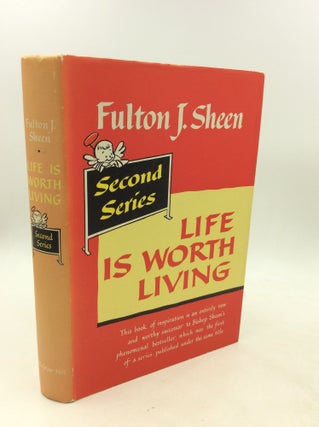 Item #201113 LIFE IS WORTH LIVING: Second Series. Fulton J. Sheen